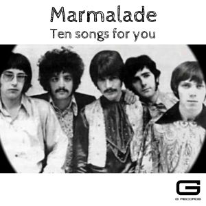 Album Ten songs for you oleh Marmalade