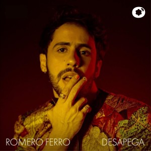 ดาวน์โหลดและฟังเพลง Desapega (Explicit) พร้อมเนื้อเพลงจาก Romero Ferro