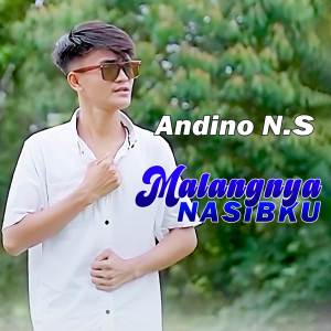 收聽Andino N.S的MALANGNYA NASIBKU歌詞歌曲