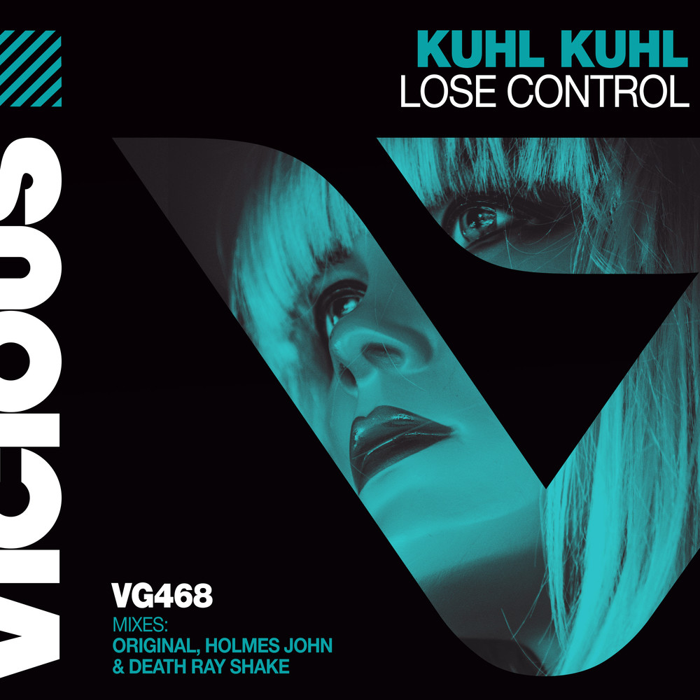 Lose Control (Holmes John Remix)