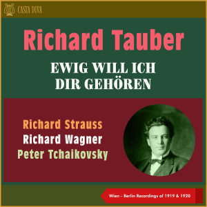 Franz Lehár的專輯Ewig Will Ich Dir Gehören (Recordings of 1919 - 1920)