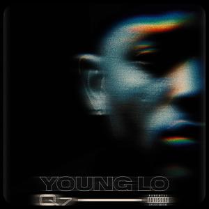 Young Lo的專輯Q7 (Explicit)