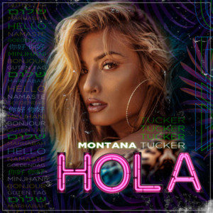 อัลบัม Hola ศิลปิน Montana Tucker