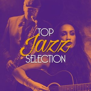 Best of Jazz的專輯Top Jazz Selection