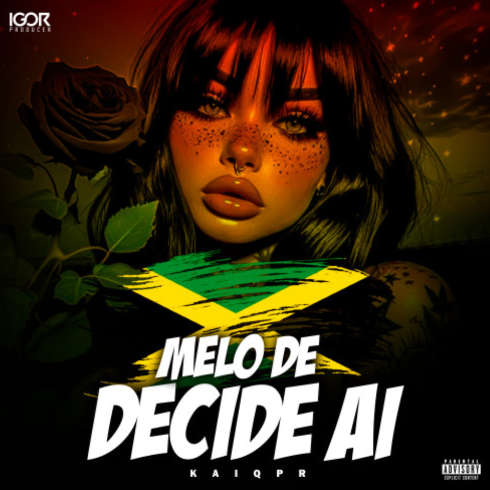 Melô de Decide Aí (Explicit)