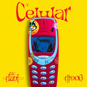 ดาวน์โหลดและฟังเพลง Celular (Explicit) พร้อมเนื้อเพลงจาก DJ 900