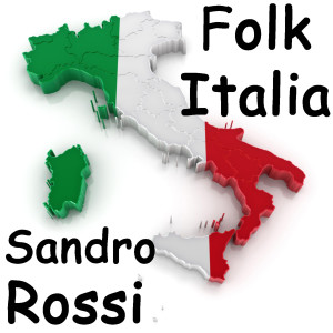 Sandro Rossi的專輯Folk Italia - Sandro Rossi (Explicit)