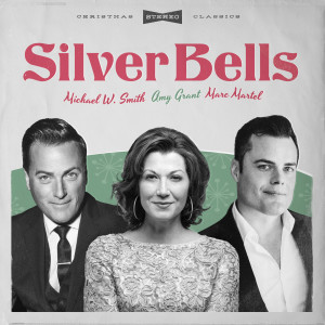 收听Marc Martel的Silver Bells歌词歌曲
