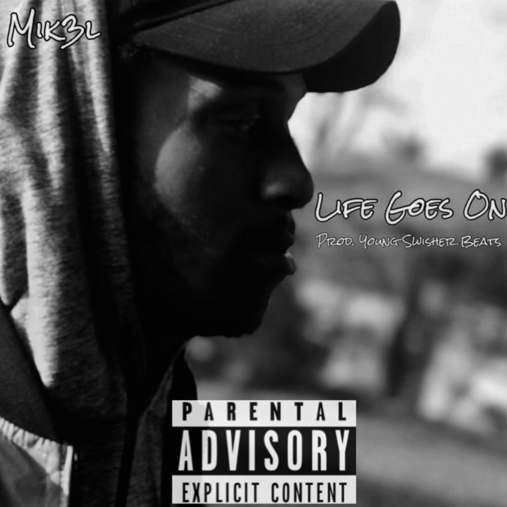 Life Goes On (Explicit)