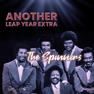 The Spinners的專輯Another Leap Year Extra