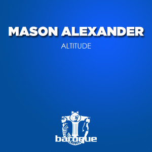 收聽Mason Alexander的Altitude歌詞歌曲