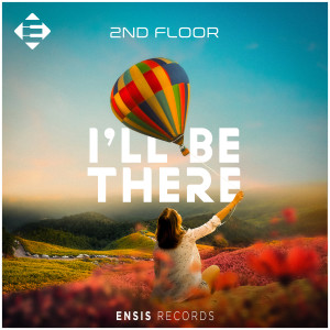 收聽2nd Floor的I'll Be There歌詞歌曲