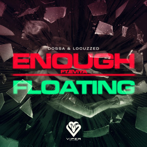 Album Enough/Floating oleh Locuzzed