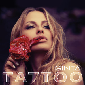 收聽Ginta的Tattoo歌詞歌曲