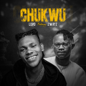 Dengarkan Chukwu (Explicit) lagu dari Lopo dengan lirik