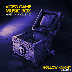 Album Music Box Classics: Hollow Knight, Vol. 2 oleh Video Game Music Box