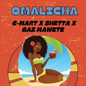 C-Mart的专辑Omalicha