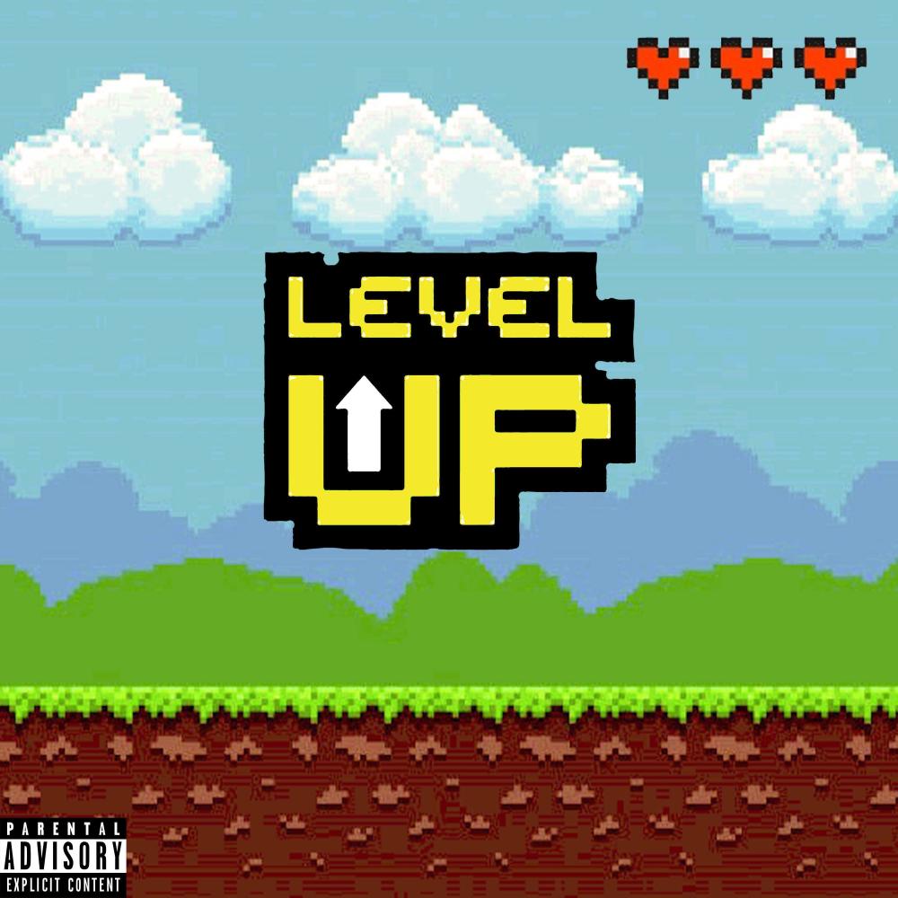 Level Up (Explicit)