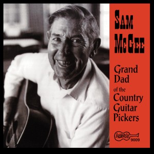 Sam McGee的專輯Grand Dad of the Country Guitar Pickers