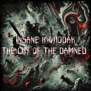 ดาวน์โหลดและฟังเพลง The Cry of the Damned พร้อมเนื้อเพลงจาก Dirol