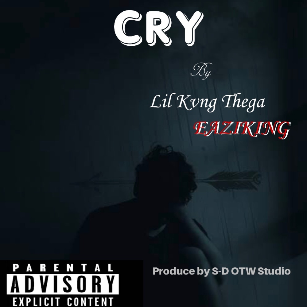 Cry (feat. Eaziking) (Explicit)