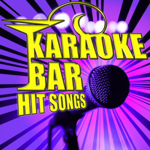 Karaoke Bar! Hit Songs
