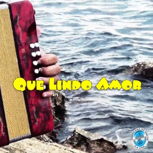 Dengarkan Qué Lindo Amor lagu dari Los Mensajeros dengan lirik