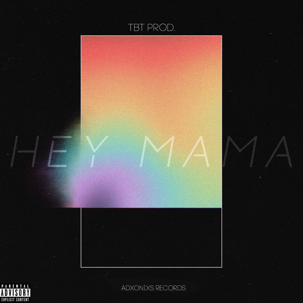 Hey Mama