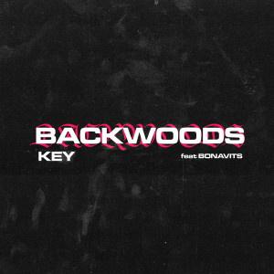 Album Backwoods (Explicit) oleh Key
