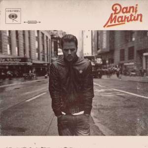 ดาวน์โหลดและฟังเพลง Que Bonita la Vida พร้อมเนื้อเพลงจาก Dani Martin