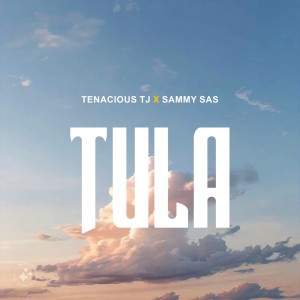 ดาวน์โหลดและฟังเพลง Tula พร้อมเนื้อเพลงจาก Tenacious Tj