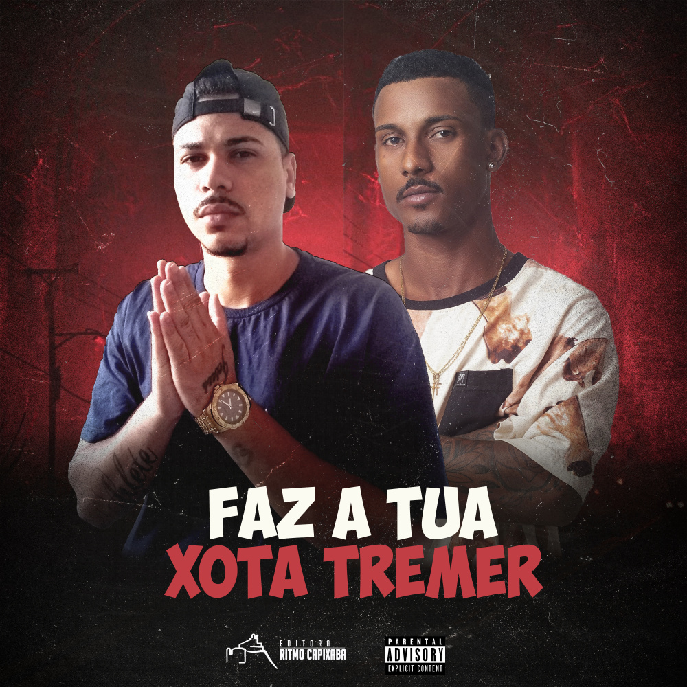 Faz a Tua Xota Tremer