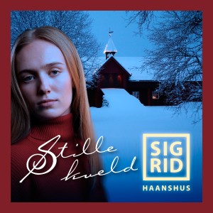 อัลบัม Stille kveld ศิลปิน Sigrid Haanshus