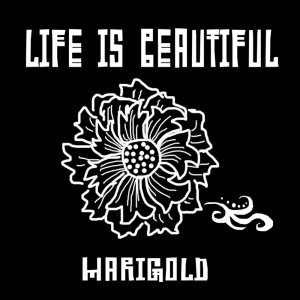 Album LIFE IS BEAUTIFUL from Marigold