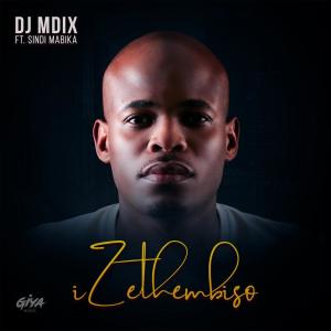 DJ Mdix的专辑iZethembiso