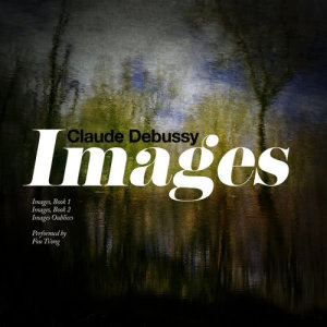 Fou Ts'ong的專輯Claude Debussy: Images