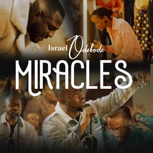 Israel Odebode的專輯Miracles