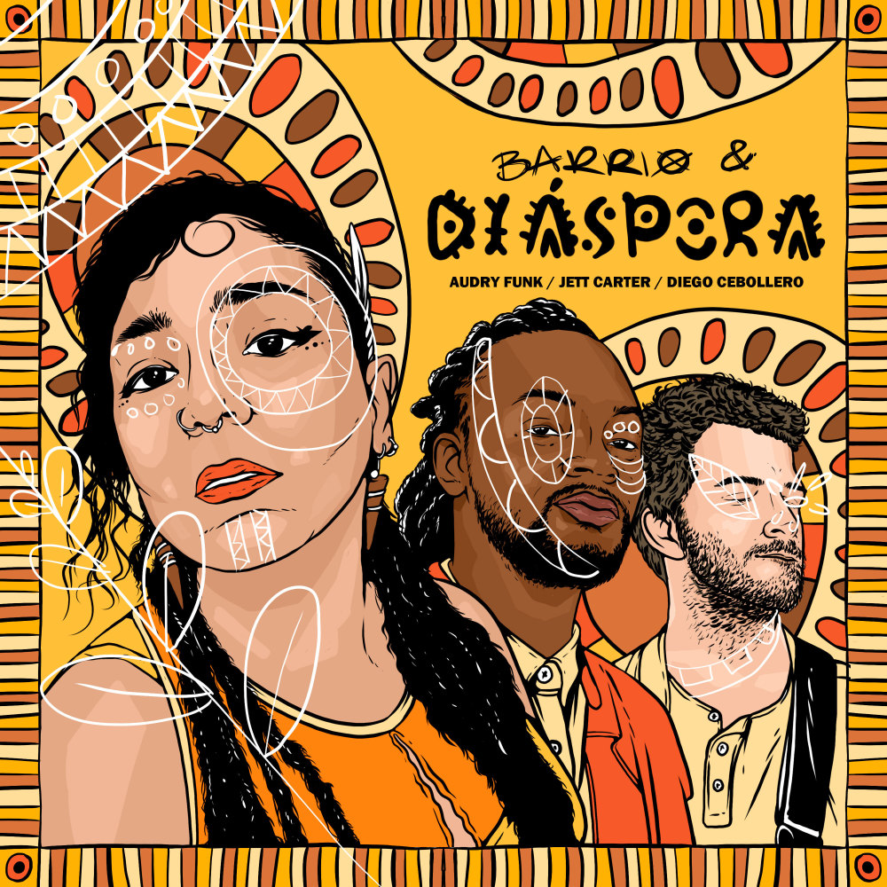 Barrio y Diaspora (Explicit)