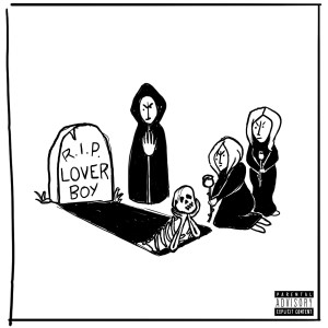 Album Rip Lover Boy (Explicit) from Pettros