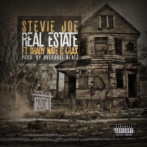 Album Real Estate (feat. Shady Nate & 4rAx) (Explicit) from Stevie Joe