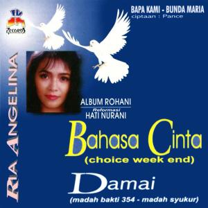 Dengarkan lagu Bahasa Cinta nyanyian Ria Angelina dengan lirik