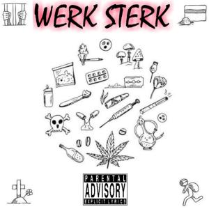 Bam Kartel的專輯Werk Sterk (feat. Yungin M & WakeUp) (Explicit)