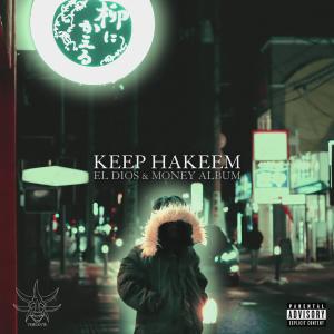 Keep Hakeem的專輯El Dios & Money Album