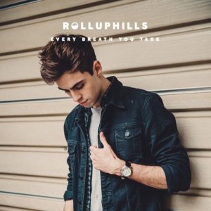 收聽ROLLUPHILLS的Every Breath You Take歌詞歌曲
