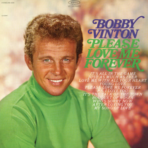ดาวน์โหลดและฟังเพลง P.S I Love You พร้อมเนื้อเพลงจาก Bobby Vinton