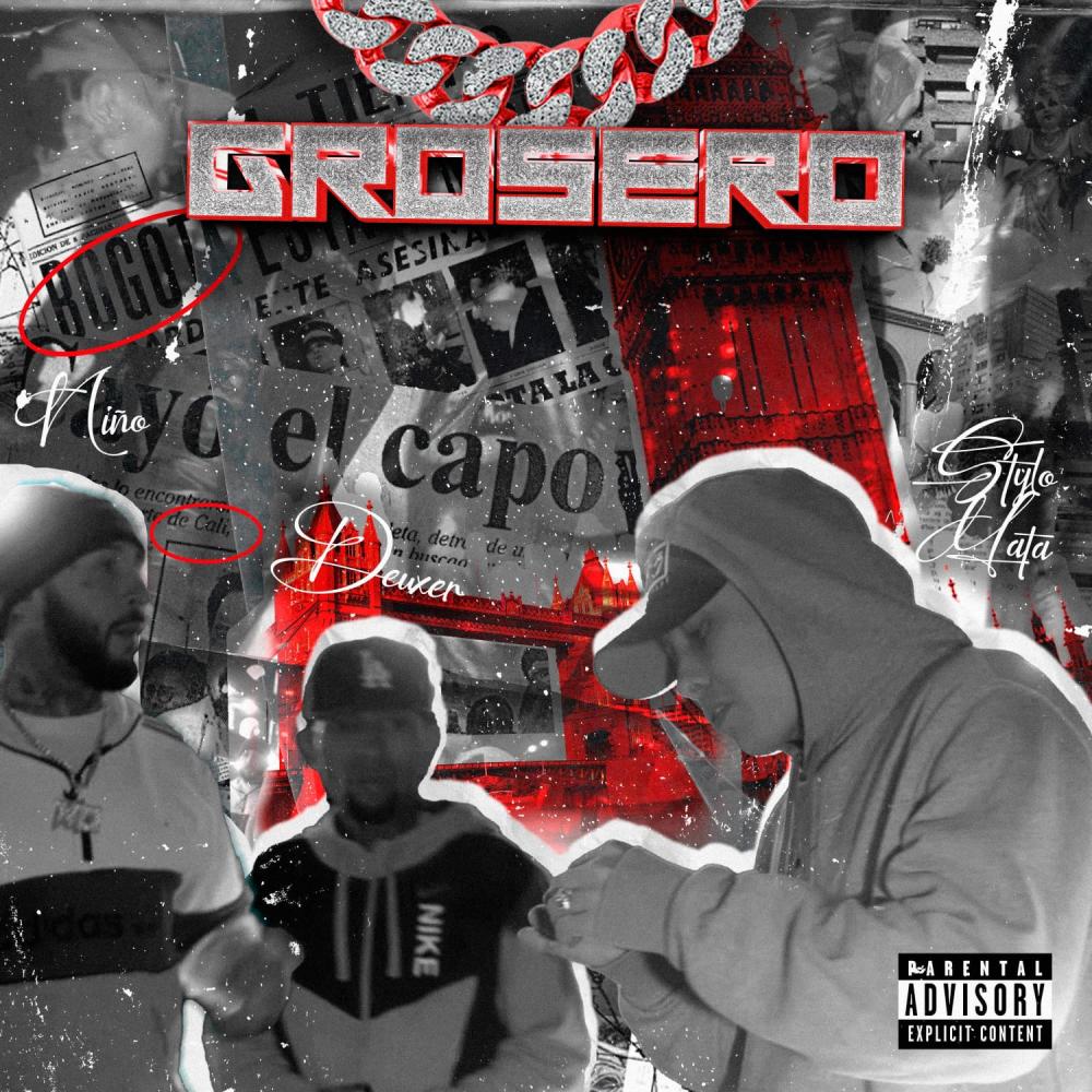 Grosero (feat. Stylo Mata) (Explicit)