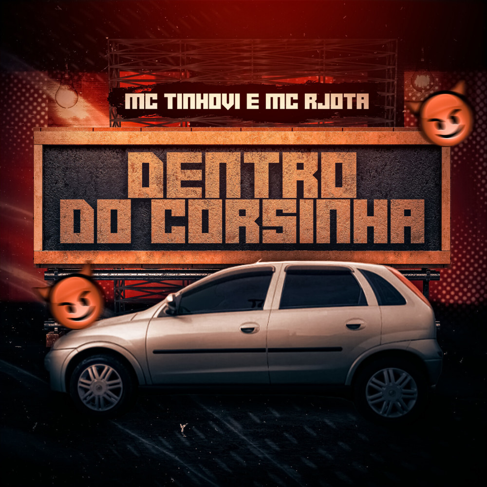 Dentro do Corsinha (Explicit)