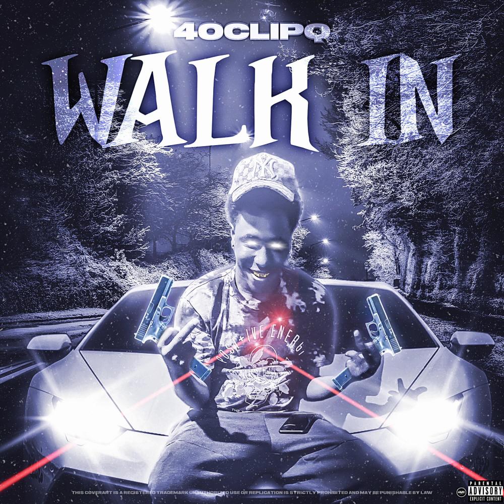Walk in (Explicit)