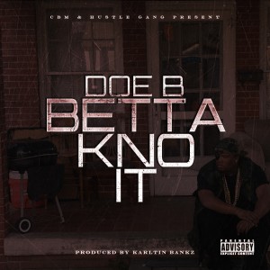 Betta Kno It - Single (Explicit)