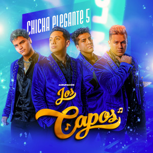 Agrupación Los Capos的專輯Chicha Elegante 5